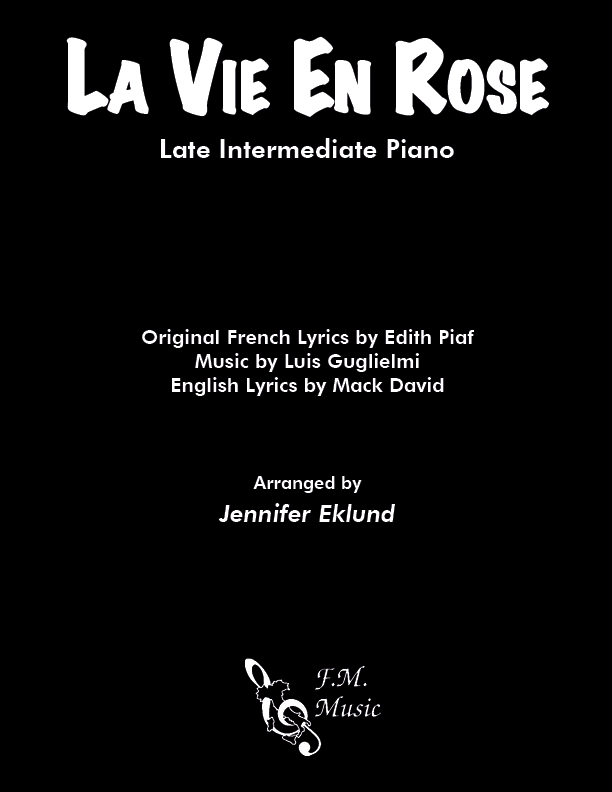 La Vie En Rose (Late Intermediate Piano) By Edith Piaf - F.M. Sheet ...